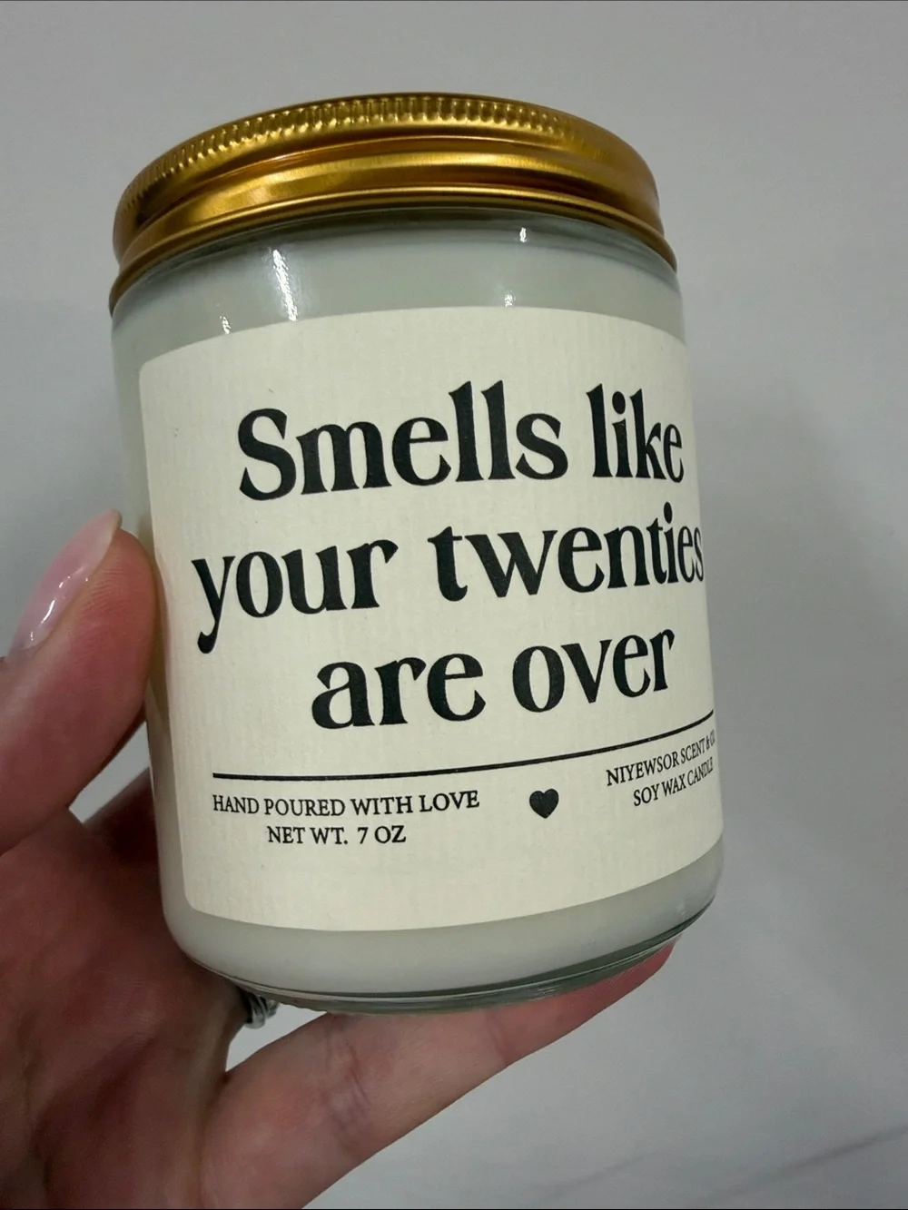 Smells Like Your Twenties Are Over Scented Candle - lavender new